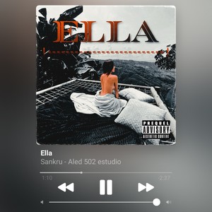 Ella (Explicit)