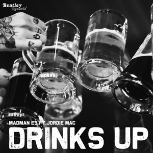 Drinks Up (Explicit)
