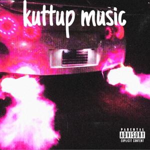 Kuttin up Music (Explicit)