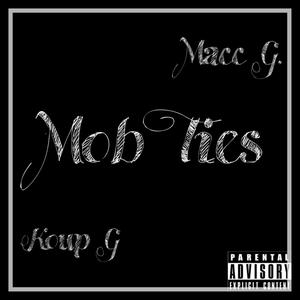 Mob Ties (Explicit)