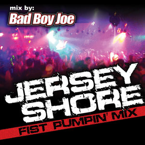 Jersey Shore Fist Pumpin' Mix