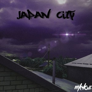 Japan City (Explicit)