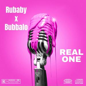 Real One (feat. Bubbalo Tha G) [Explicit]