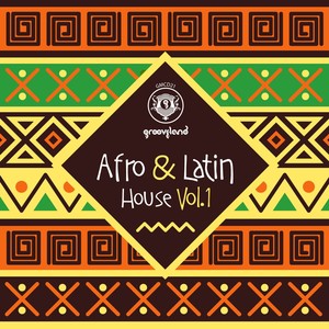 Afro & Latin House, Vol. 1