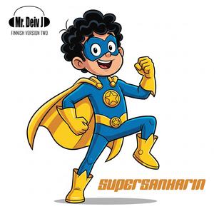 SUPERSANKARIN (Finnish Version Two)