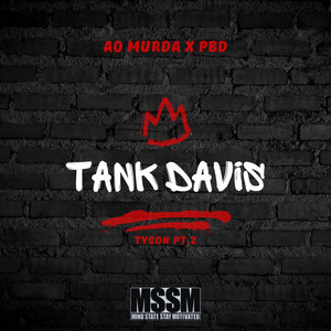 Tank Davis ( Tyson PT.2 ) [Explicit]