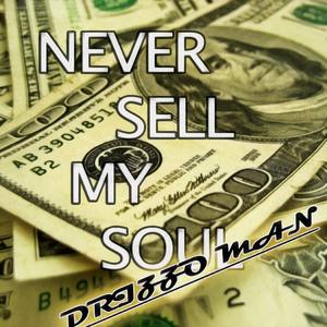 Never Sell My Soul (Remastered)