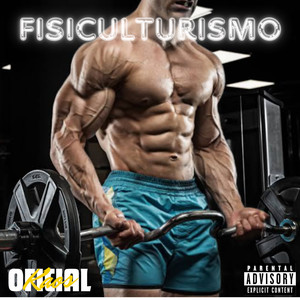 Fisiculturismo (Explicit)