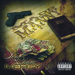 Lord Have Mercy (Explicit)