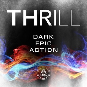 THRILL - Dark Epic Action