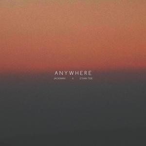 Anywhere