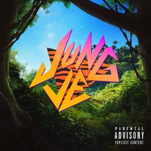 Jungle (feat. WhyTrevxr) [Explicit]