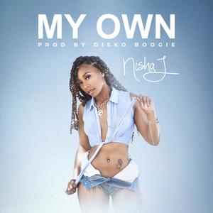 My Own (feat. Dusty Fuller) (Explicit)
