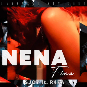 Nena Fina (Explicit)