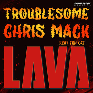 Lava (Macks Ghetto Mix)