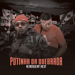 Putinha da quebrada (Explicit)