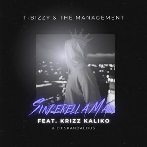 Sinderella Man (feat. Krizz Kaliko & DJ Skandalous|Explicit)