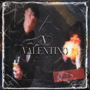 VALENTINO (feat. Lost Kidd) (Explicit)