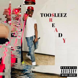 Too Ready (Explicit)