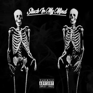 stuck in my mind (feat. Aavíe) (Explicit)