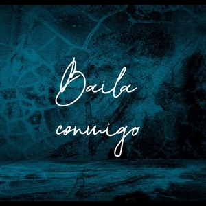 Baila conmigo