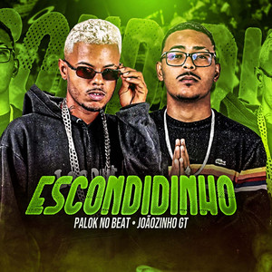 Escondidinho (Explicit)