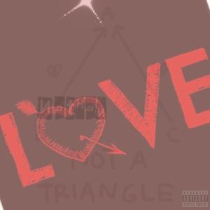 Love Triangle (feat. Autumn & Nat Nathanson) (Explicit)