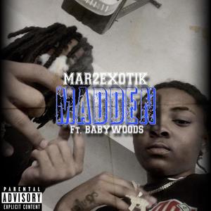 Madden (feat. Baby Woods) [Explicit]