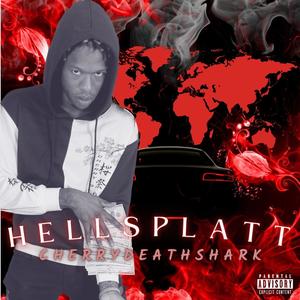 Hell Splatt (Explicit)