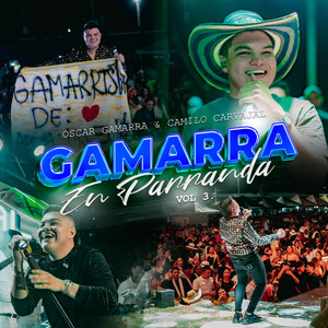 Gamarra en Parranda, Vol. 3 (En Vivo)