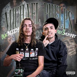 Michael Phelps (feat. Mac McCoy) (Explicit)
