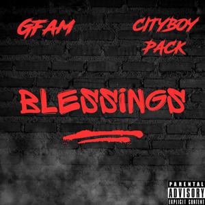 Blessings (feat. Cityboypack) [Explicit]