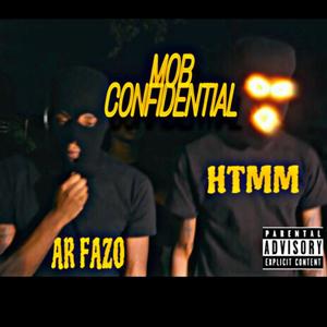 MOB CONFIDENTIAL (Explicit)