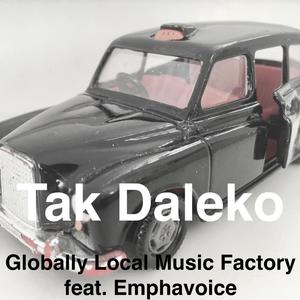 Tak Daleko (feat. Emphavoice) (Extended Version)