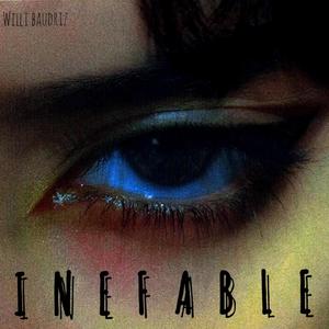 INEFABLE (Explicit)