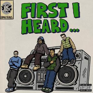 First I Heard... (Explicit)