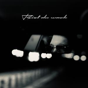 BIST DU WACH (Remix)