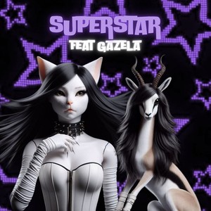 SUPERSTAR (Explicit)