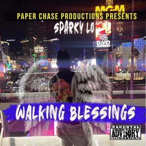 Walking Blessing (Explicit)