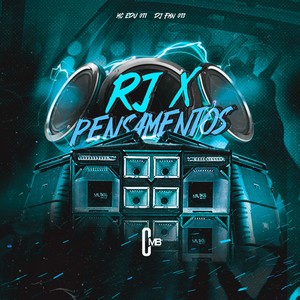 RJ X Pensamentos (Explicit)