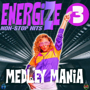 Energize 3 - Medley Mania