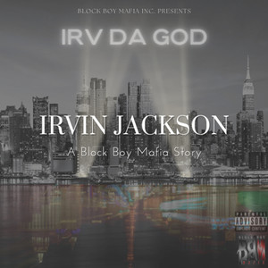 Irvin Jackson (Explicit)