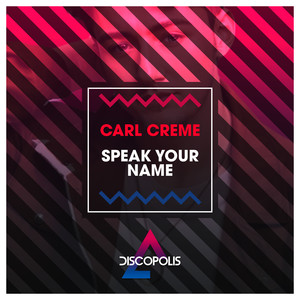 Speak Your Name (Extended Mix)