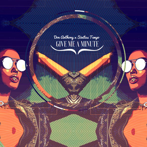 Give Me a Minute (Explicit)