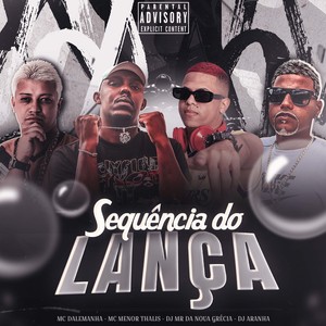 Sequência do Lança (Explicit)