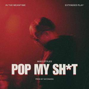 Pop My **** (Explicit)