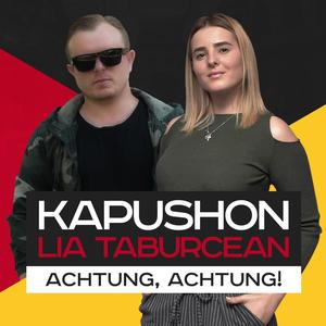 Achtung, Achtung!(feat. Kapushon)