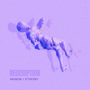 Redemption (feat. D'twxny) [Explicit]