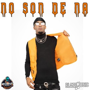 No Son De Na (Explicit)