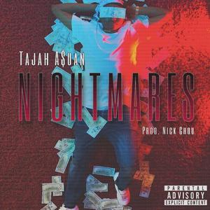 NIGHTMARES (Explicit)